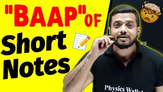 'BAAP' Of All 'Short NOTES' 😡| Don't Do Mistakes |JEE 2025 |Rajwant Sir Honest Talk | PhysicsWallah|