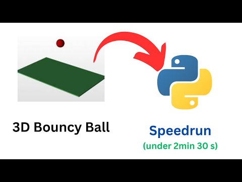 3D Bouncy Ball Speedrun in Python