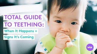 When Babies Start Teething: Signs Your Baby Is Teething, When It'll Happen + More - What to Expect