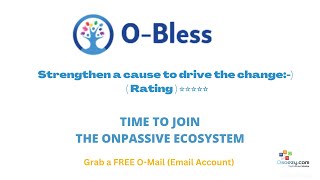 Time to join #ONPASSIVE ECOSYSTEM| Product.. #OBless: