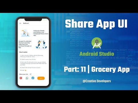Part: 11 | Share app UI in android studio | Grocery App | Creative Developers