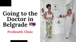 Healthcare in Belgrade for Expats | ProHealth Clinic