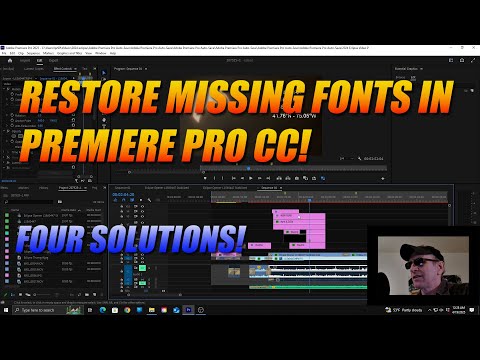 HOW TO RESTORE MISSING FONTS IN ADOBE PREMIERE PRO CC!  FOUR SOLUTIONS!