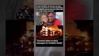 Hero Dies Saving Kids From Fire - The Tragic Story of Cordale Sheffield