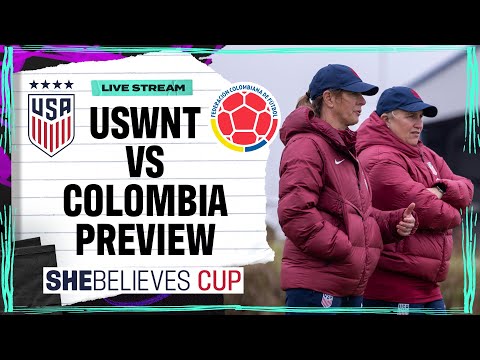 USWNT vs Colombia Preview | SheBelieves Cup | Attacking Third