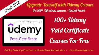 100+ Free Udemy Certificate Courses - Daily Update - Free Udemy Coupons and Udemy Offers - 09/03/22