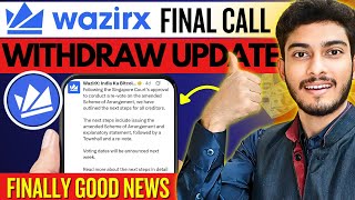 Wazirx news today | Wazirx Withdrawal Update | Wazirx Withdrawal Date | Wazirx Latest Update