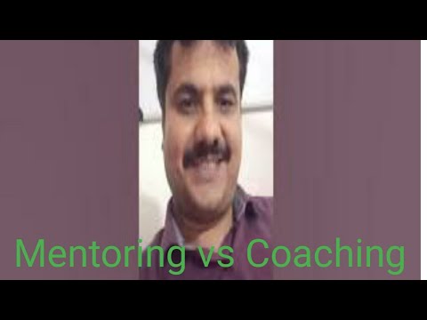 Mentoring  vs Coaching|Difference between Coaching and Mentoring