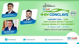HT Auto EV Conclave - Luxury EVs-Can Top-Down Effect Boost Clean Mobility Movement?