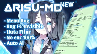 Sc Bot MD | Arisu-MD | 5000+ Fitur | Bug Menu | No Enc #botwa #wabot #scriptbotwhatsapp