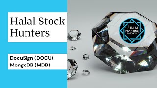 Halal Stock Hunters - Pick of the Week: DocuSign (DOCU), MongoDB (MDB)