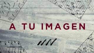 A Tu Imagen - Tras Tu Corazón | New Wine