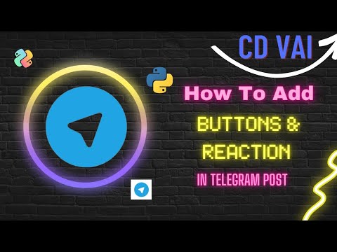 How To Add Buttons & Reaction Button In Telegram Post In Hindi || Full Tutorial || @CDVai