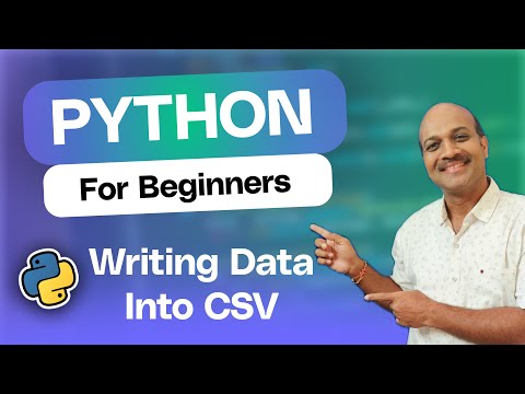 Writing data into CSV files | File Handling | Python for beginners