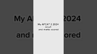 Afcat 2 2024 result out . my scorecard #afcat #cds #defence #defencemania