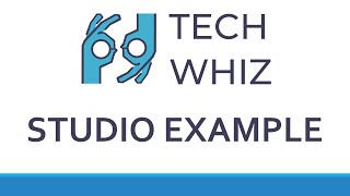 TechWhiz Course 04: Studio Examples