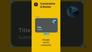 Figma 2024 | Constraints & Resize