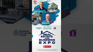 The First Ever Real Estate and Business Expo
