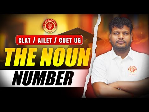 Noun Number: Singular vs Plural | Must-Know Grammar for CLAT/AILET/CUET UG