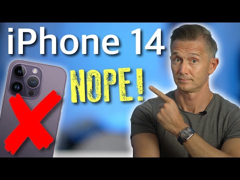 I WON'T be upgrading to iPhone 14.  Here's why.