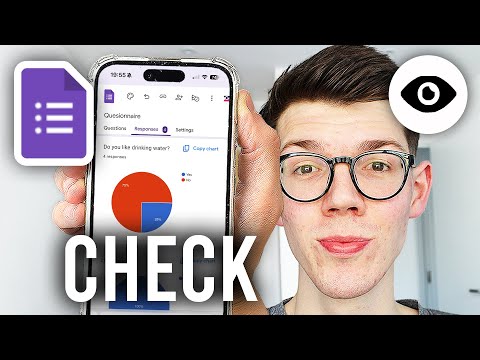 How To Check Google Forms Responses On Phone - Full Guide
