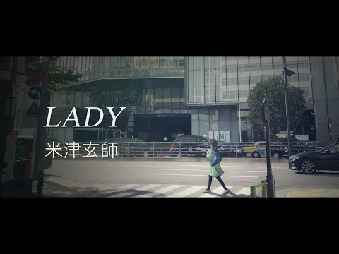 【FULL】米津玄師 Kenshi Yonezu - LADY『ENG Sub』