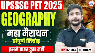 UPSSSC PET 2025 | Geography Marathon, PET 2025 Marathon Classes, Geography By Ankit Sir