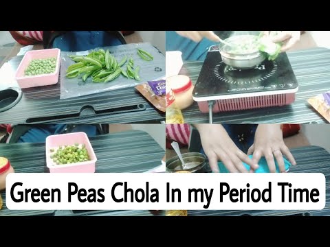 Preparing Green Peas Chola, Paper Boat & Dairy Milk Chocolate for my Lunch Box in my Period Time