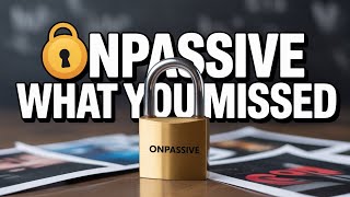 Surprising Facts About OnPassive You Need To Know!