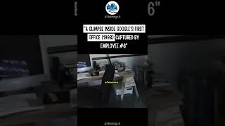 "A Glimpse Inside Google's First Office (1998): Captured by Employee #6" #google #viralvideo #ai