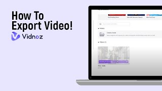 How to Export Video on Vidnoz Ai [easy]