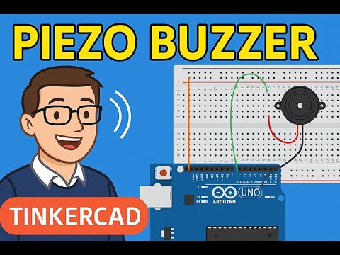 Piezo Buzzer with Arduino in Tinkercad! 🎵 (No Hardware Needed)
