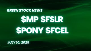 MP Materials ($MP) | First Solar ($FSLR) | Pony AI ($PONY) | FuelCell Energy ($FCEL)