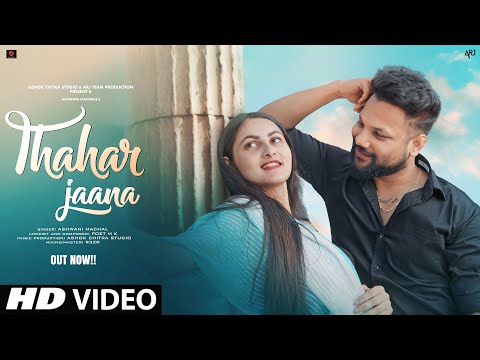 Thoda Thahar Jaana Tum - Romantic Song | Hindi Song 2024 | Ashwani Machal | New Version Hindi Song