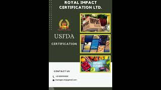 USFDA CERTIFICATE | Food and Drug Administration | #royalimpactcertificationltd #usfdacertificate