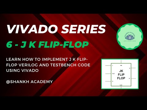 Flip, Flop, and Roll: Mastering JK Flip Flop with Vivado Magic! 🔄💡