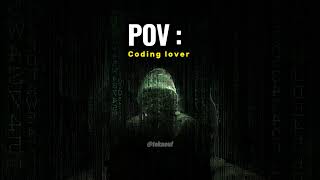 pov : it's coding lover 😍 | trending whatsapp stats 2023 | Tekno UF #shorts #trending #trend #viral