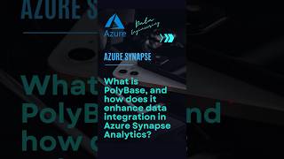 What is PolyBase in Azure Synapse Analytics? 🎯🌈👍#shorts #dataengineering #azure