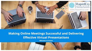 Making Online Meetings Successful : 1. Making Online Meeting Successful & Delivering