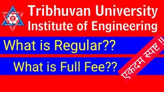 What is Regular and Full Fee in IOE|| Fee structure of IOE || Regualar and full fee||