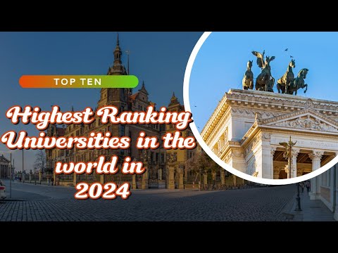 Top 10 best universities in the world 2024