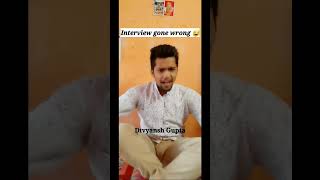 Intervier 😂 || Comedy video #shorts #viral #ashortaday #backbenchers #interview #divyanshgupta #fun