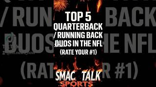 TOP 5 QUARTERBACK/RUNNINGBACK DUO'S 2025. #nfl2025 #football #fantasyfootball