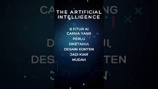8 Fitur AI Canva Desain jadi mudah #canva #fiturcanva #aicanva