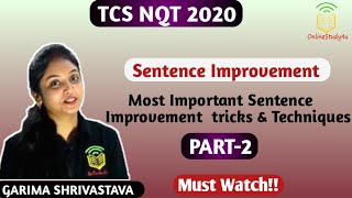 TCS NQT 2020 ! Sentence Improvement-2 Tricks , Techniques with Examples!