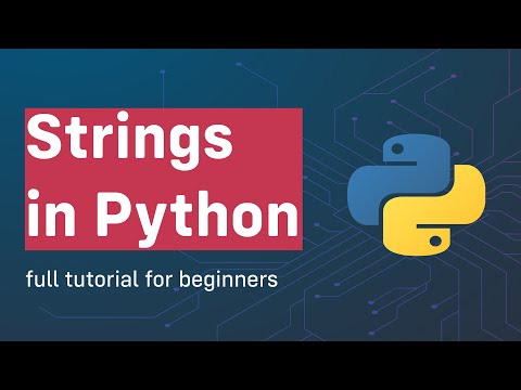 strings in python | the most complete tutorial about strings in python