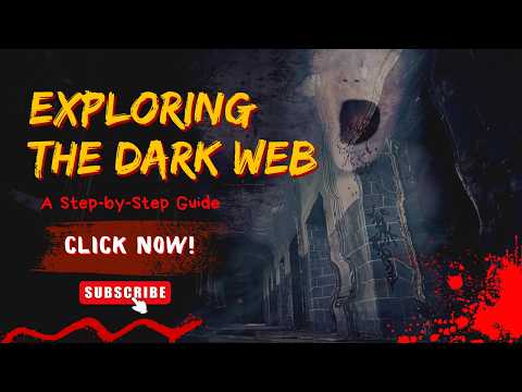 Are You Ready to Explore the Dark Web? A Step-by-Step Guide (Educational)