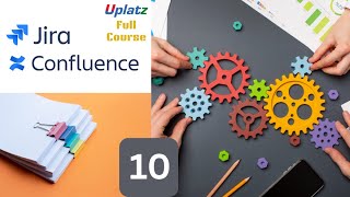Lesson 10 - Scrum and Kanban Boards | Jira & Confluence Complete Course | Uplatz