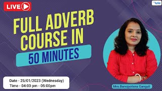 Clear the Concept of Adverb in 50 Minutes ! | English Grammar | Letstute
