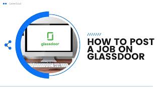 How To Post A Job On Glassdoor